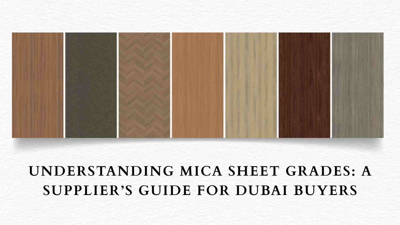 Choosing the Right Mica Sheet Grade: A Complete Guide for Dubai Buyers